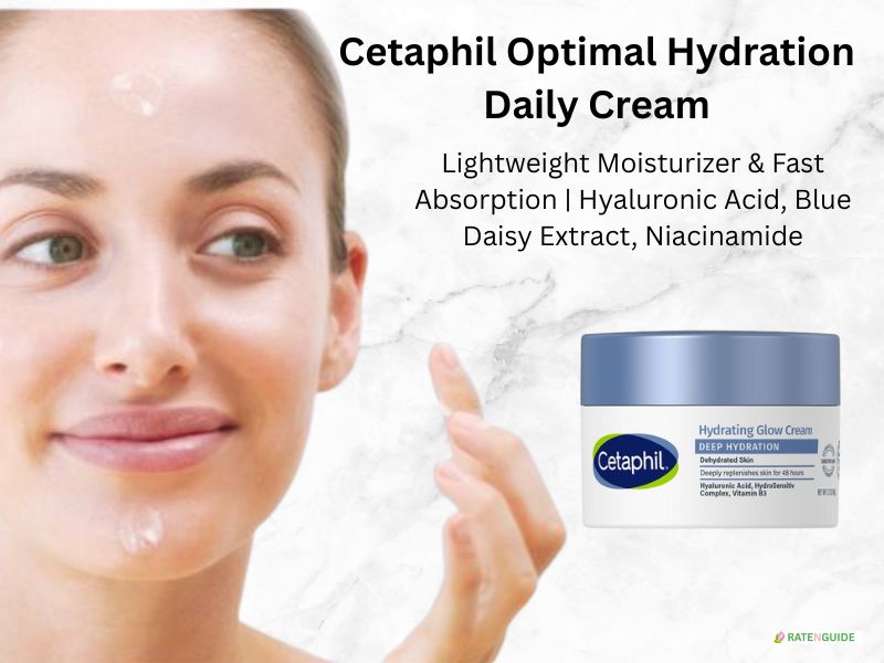 Read more about the article Cetaphil Optimal Hydration Daily Cream Review 2025 – Best Moisturizer for Sensitive Skin?