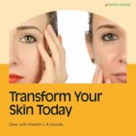 Vitamin C vs. Glycolic Acid – Which One’s Better for Glowing Skin?